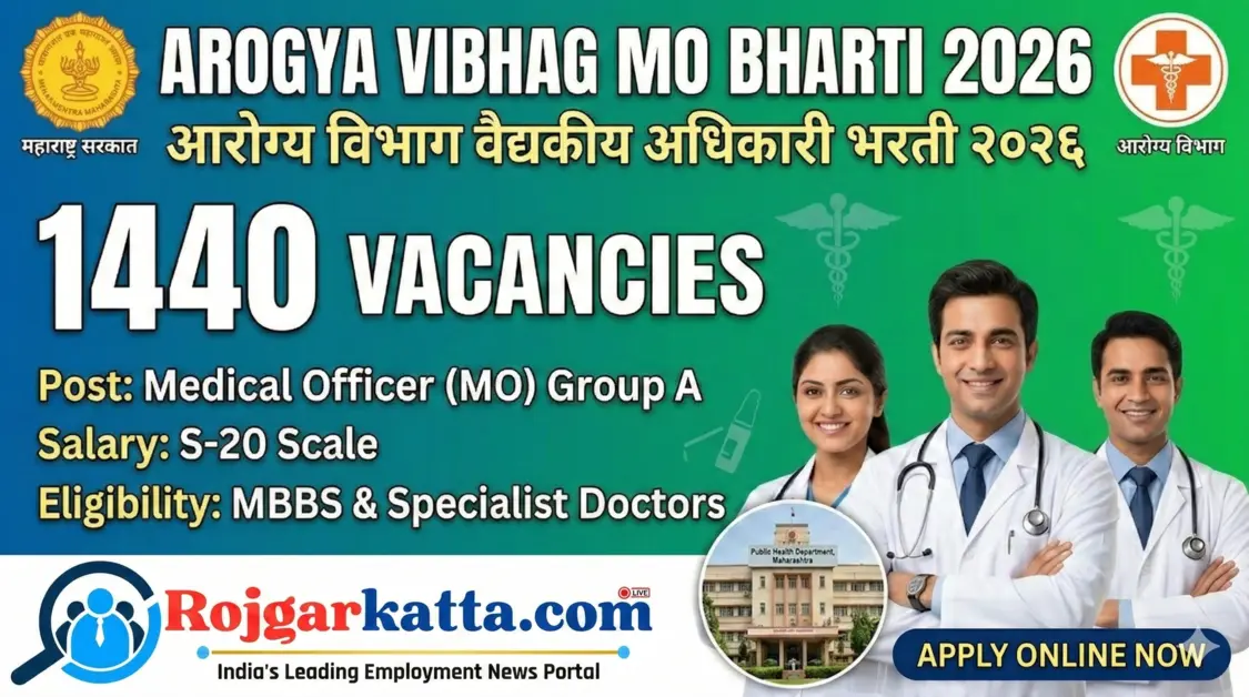 Arogya Vibhag MO Bharti 2026: महाराष्ट्र सार्वजनिक आरोग्य विभागात MO पदाच्या 1440 जागांसाठी भरती